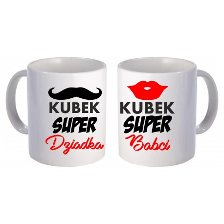 -KUBEK SUPER DZIADKA I SUPER BABCI-